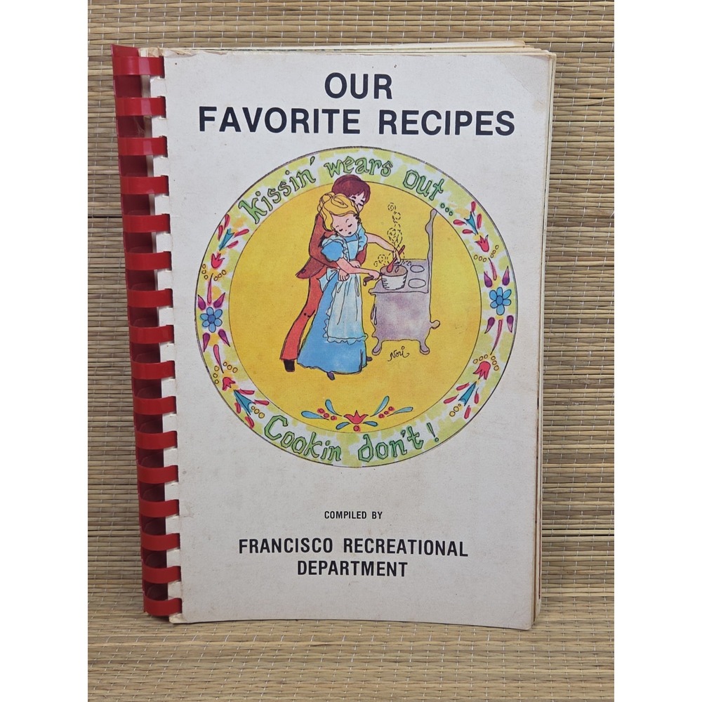 Francisco Recreational Department Cookbook Francisco, NC 1978 Local Recipes